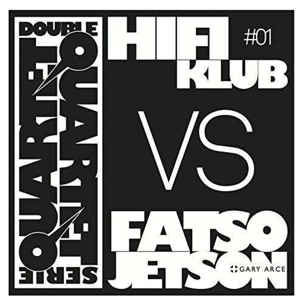 Hifiklub Vs. Fatso Jetson-Double Quartet Serie #01