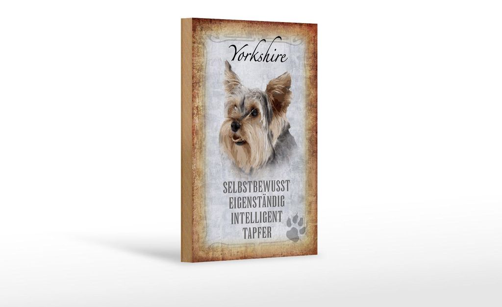 Holzschild Spruch 12x18cm Yorkshire Hund Schild Produktbild 