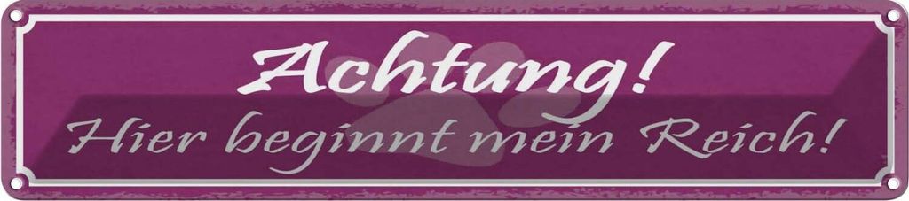 vianmo Blechschild 10x46 cm Achtung! Hier beginnt mein Reich! Spruch Zitat