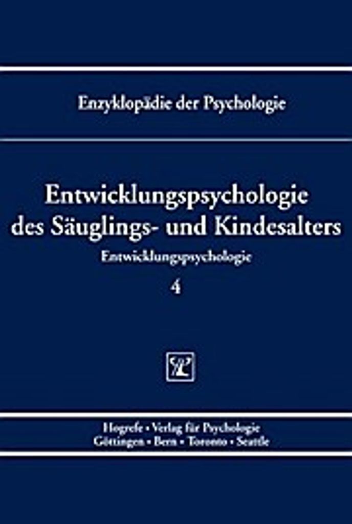 Entwicklungspsychologie des Säuglings- u. Kindesalters
