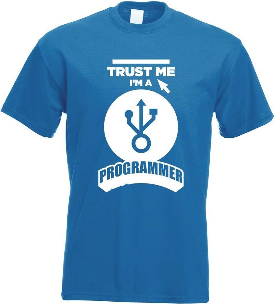 Kiwistar - T-Shirt - royal - Trust me, im a Programmer Motiv Bedruckt Funshirt Design Print - mit Motiv Bedruckt - Funshirt Design - Sport - Freize...