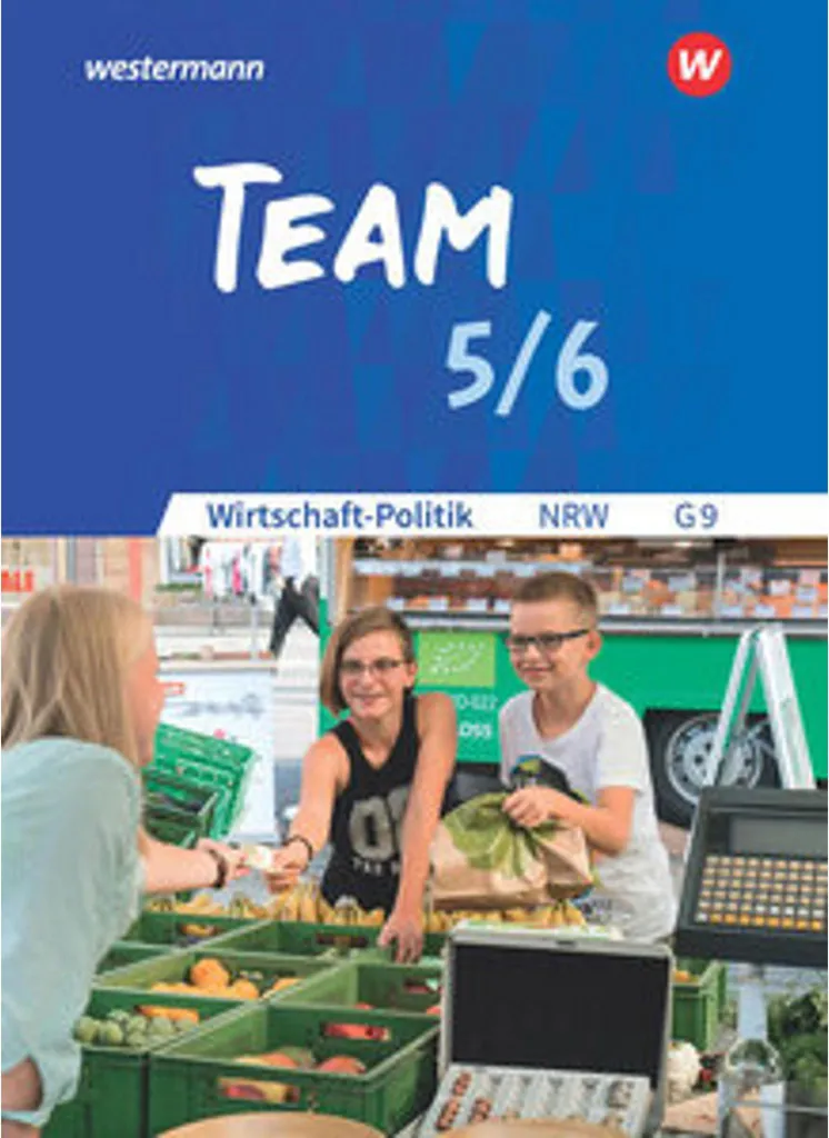 Cahier d'exercices TEAM 5 / 6 Allemand G9 NRW pour Réussir au Gymnasium