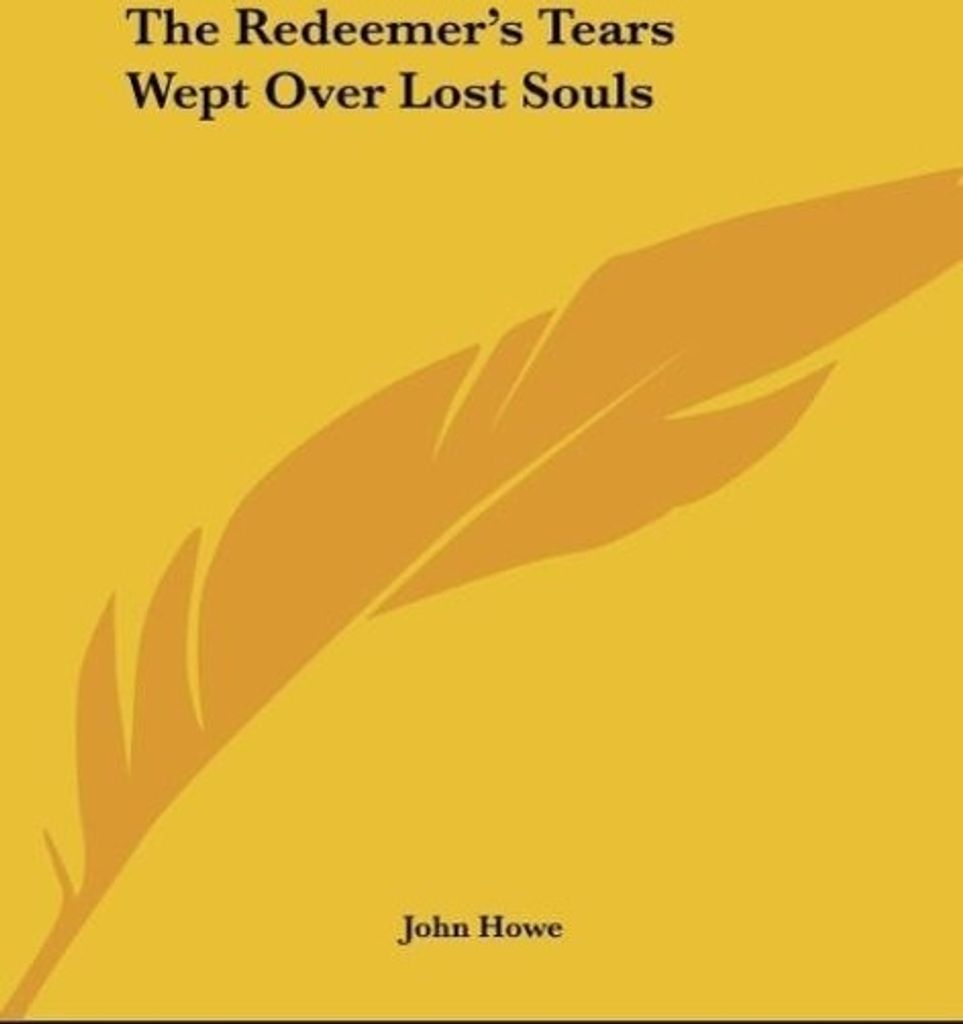 The Redeemer's Tears Wept Over Lost Souls
