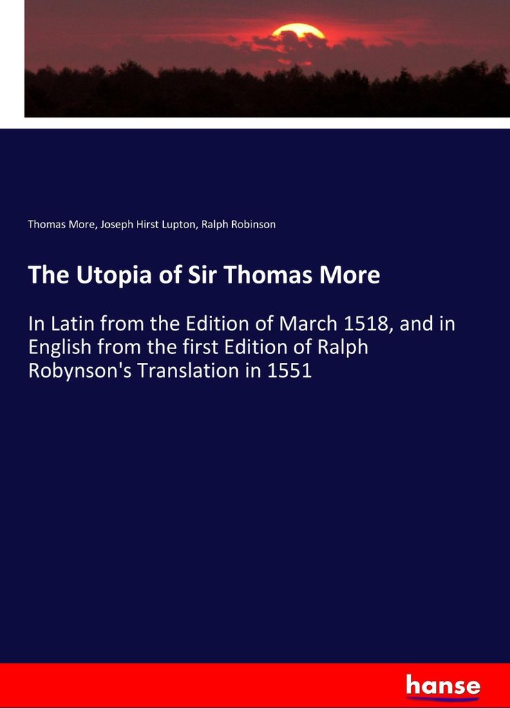 The Utopia of Sir Thomas More