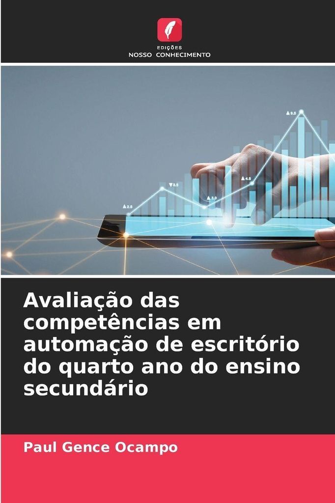 Avaliação das competências em automação de escritório do quarto ano do ensino secundário