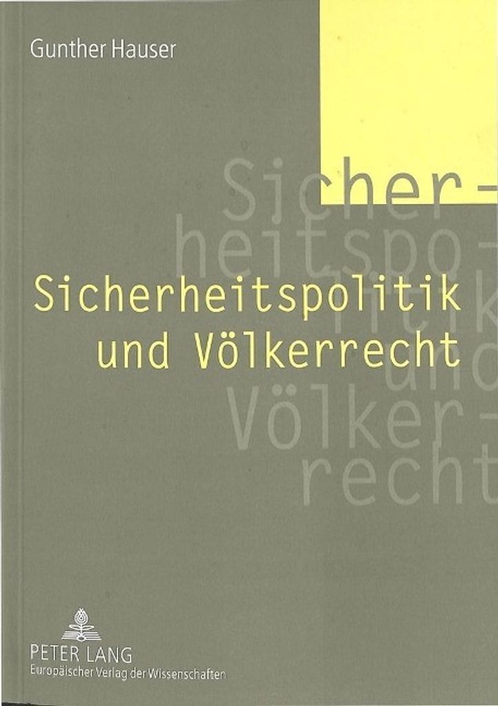 Sicherheitspolitik und Völkerrecht