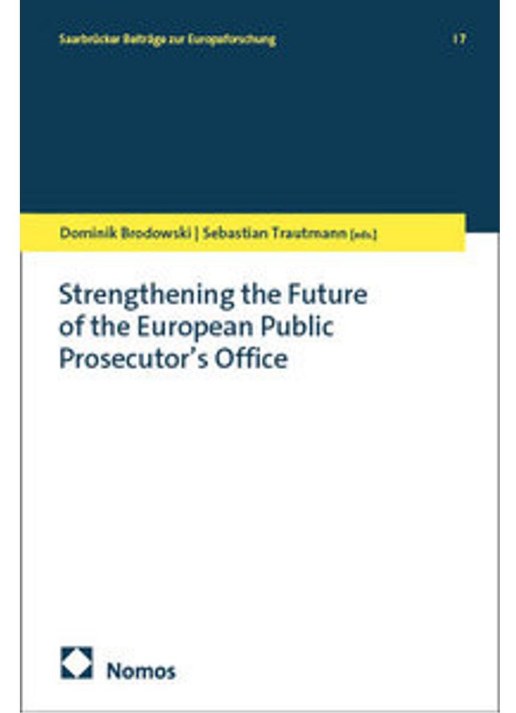 Strengthening the Future of the European Public Prosecutor's Office
