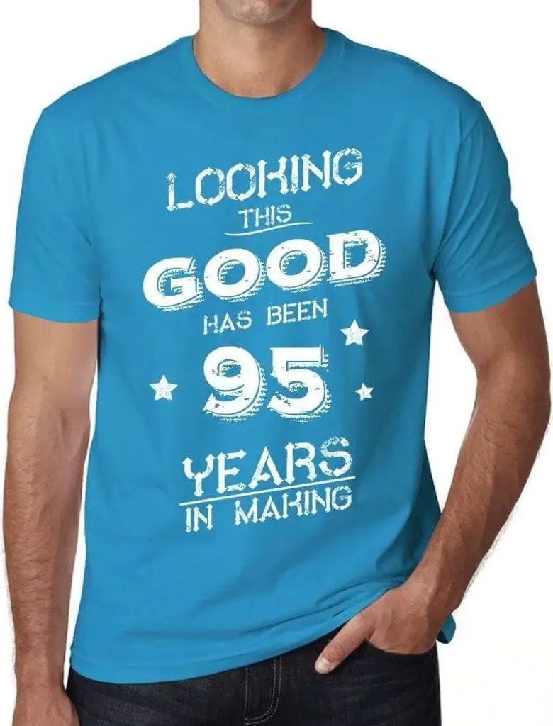 Herren Grafik T-Shirt So gut auszusehen hat 95 Jahre gedauert – Looking This Good Has Been 95 Years In Making – Geschenk 95. Geburtstag Jahrest...