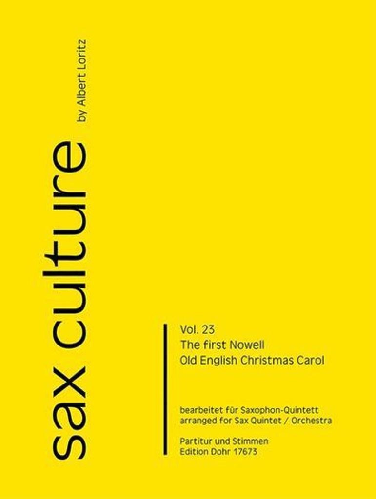 The first Nowellfür 5 Saxophone (Ensemble) (SAATBar)