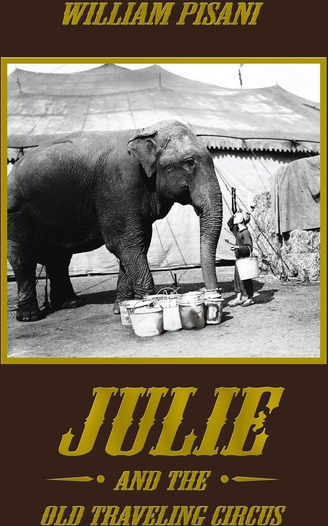 Julie and the Old Traveling Circus