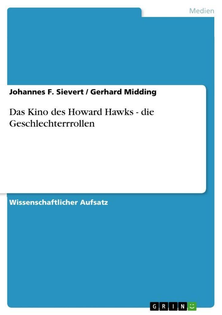 Das Kino des Howard Hawks - die Geschlechterrrollen
