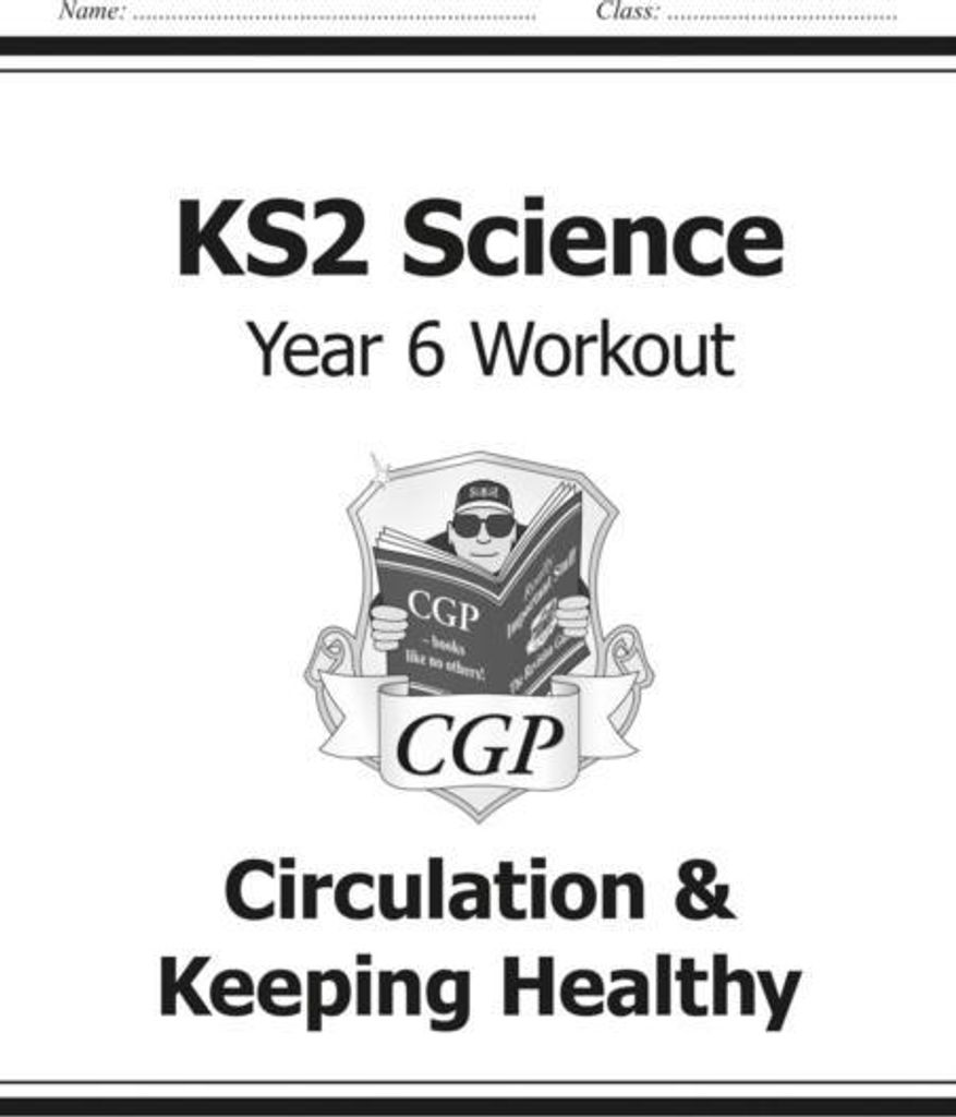 KS2 Science Yr6 Workout Circulation & Ke