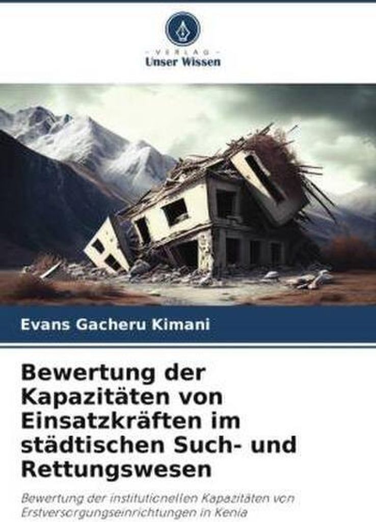 Bewertung der Kapazitäten von Einsatzkräften im städtischen Such- und Rettungswesen