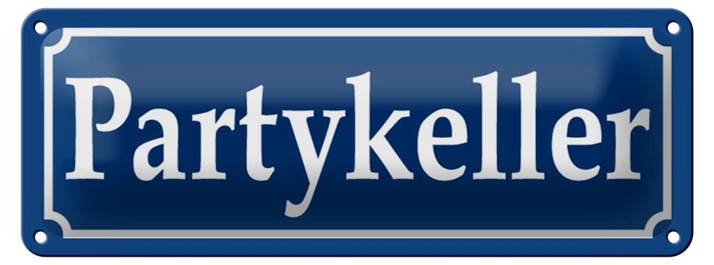 Blechschild Partykeller 27x10cm Feier Türschild Bier Dekoration