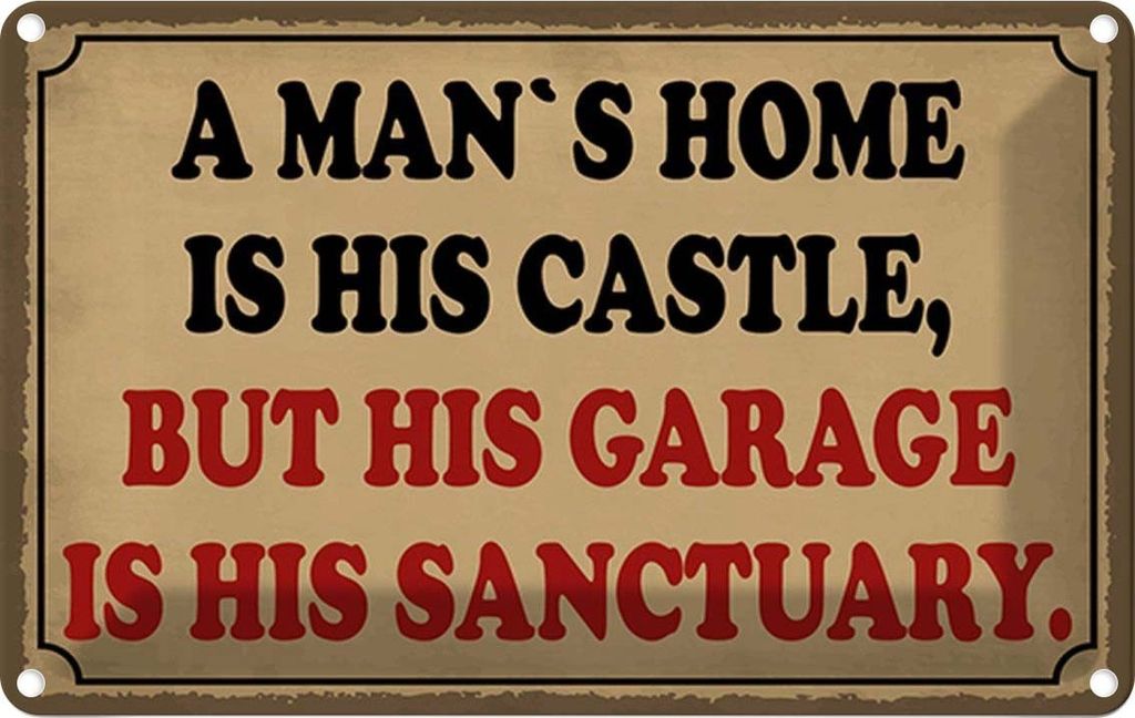 vianmo Blechschild 12x18 cm a man ́s is his castle but garage