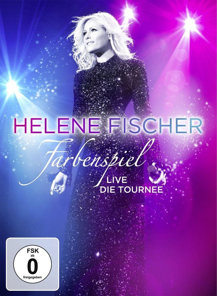 Helene Fischer - Farbenspiel Live - Die Tournee