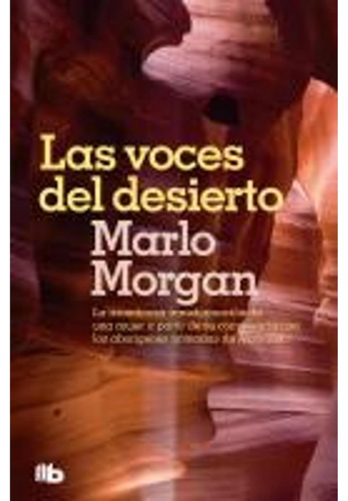 Las Voces del Desierto / Mutant Message Down Under
