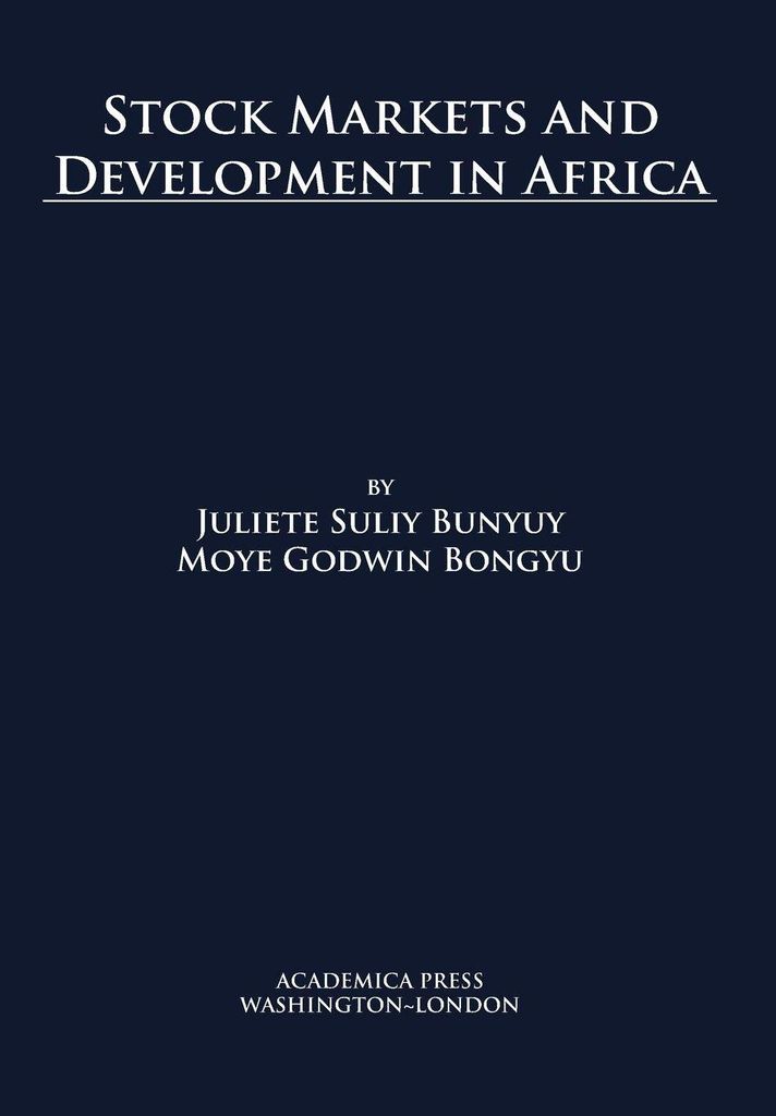 Stock Markets and Development in Africa