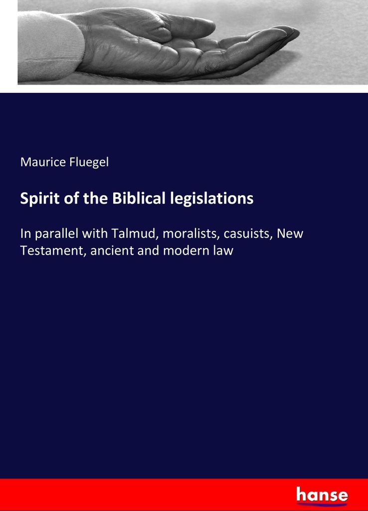 Spirit of the Biblical legislations