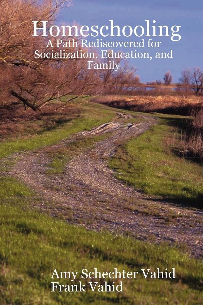 Homeschooling: A Path Rediscovered For S – Lingua: Inglese