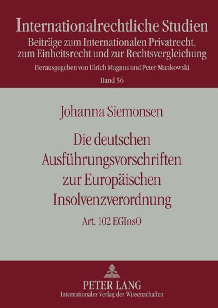 Die deutschen Ausführungsvorschriften zur Europäischen Insolvenzverordnung
