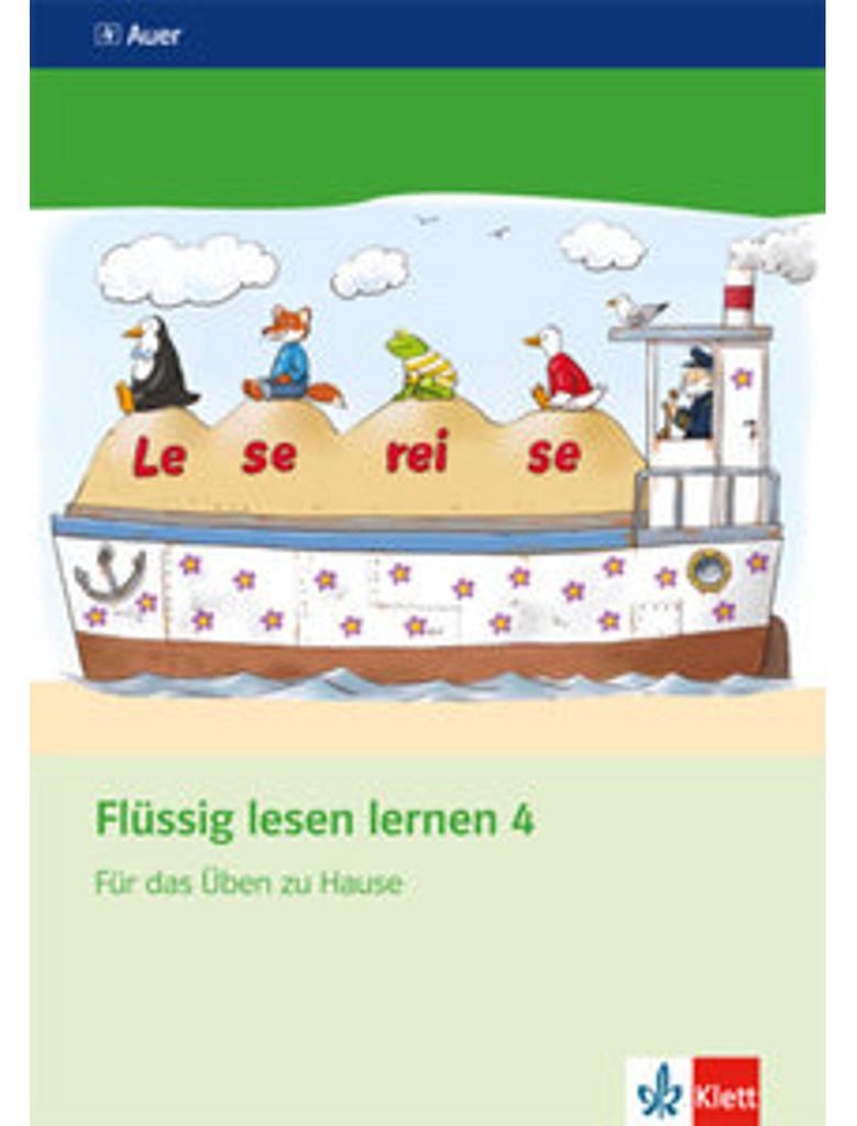 Flüssig lesen lernen / Arbeitsheft für das Üben zu Hause 4. Schuljahr