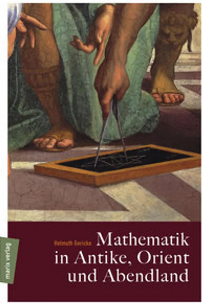 Mathematik in Antike, Orient und Abendland : Analyse des Savoirs Anciens