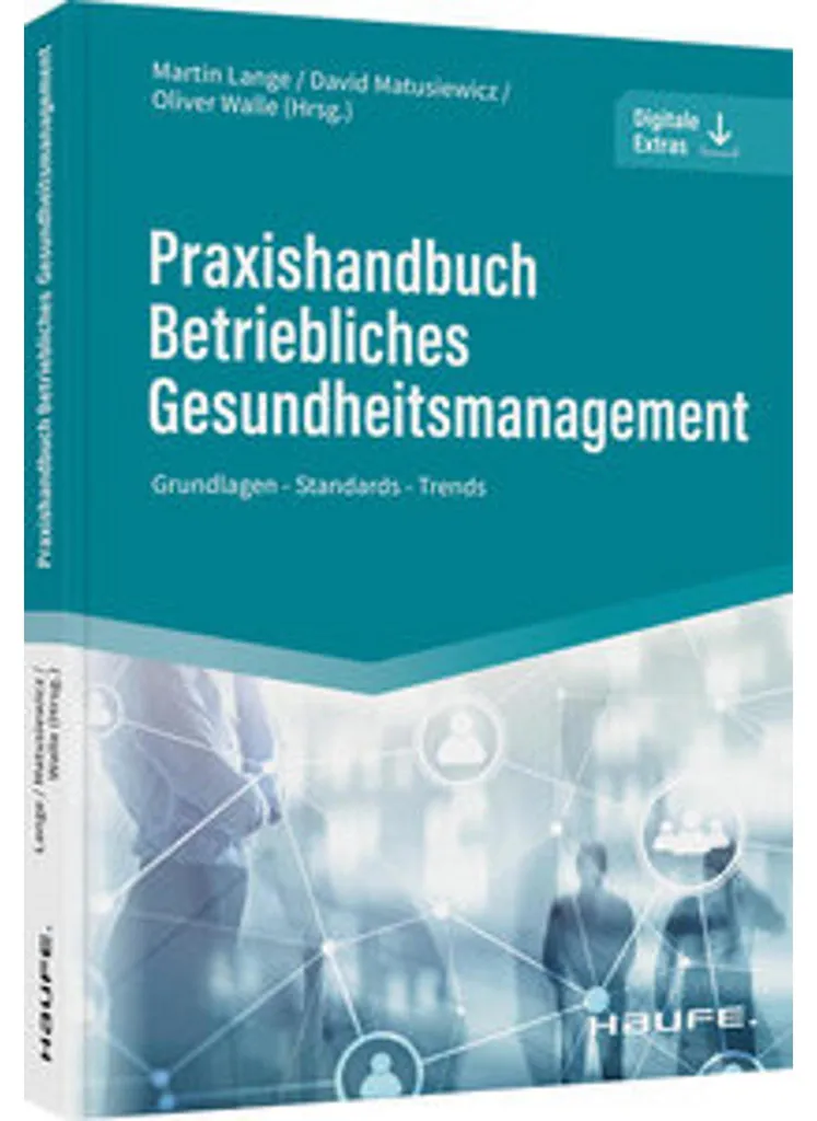 Réduire l'absentéisme : Guide Praxishandbuch de santé au travail BGM - 2