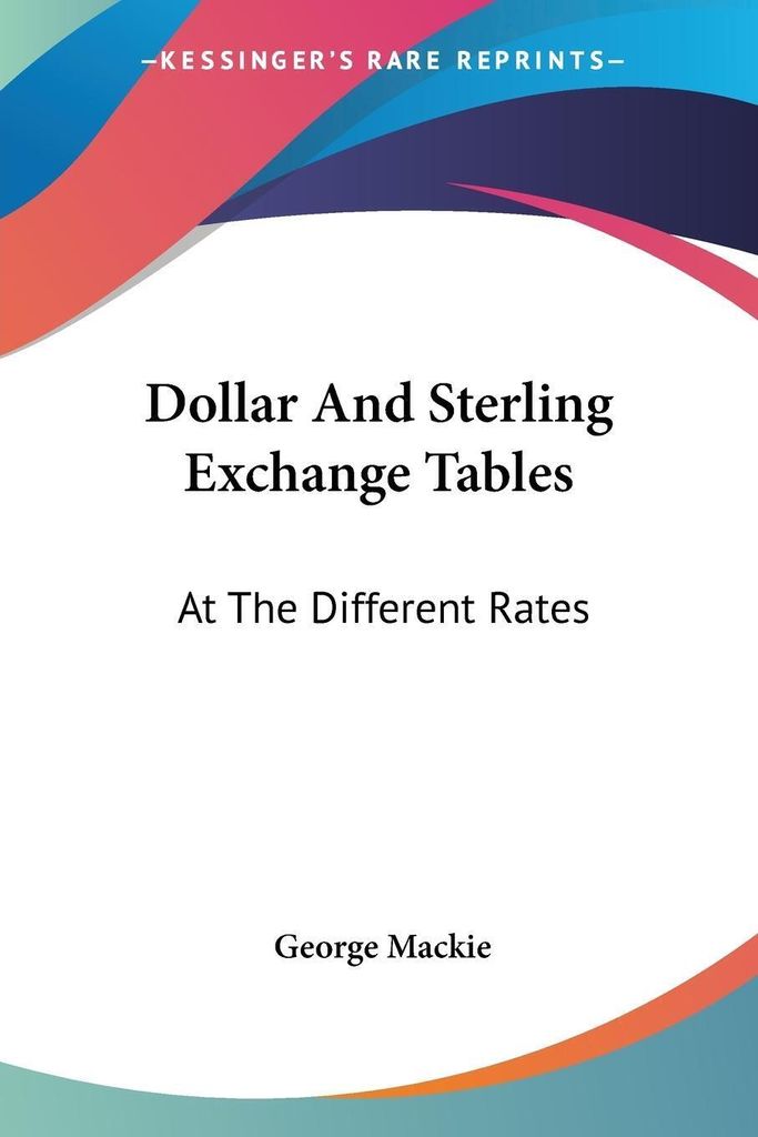 Dollar And Sterling Exchange Tables