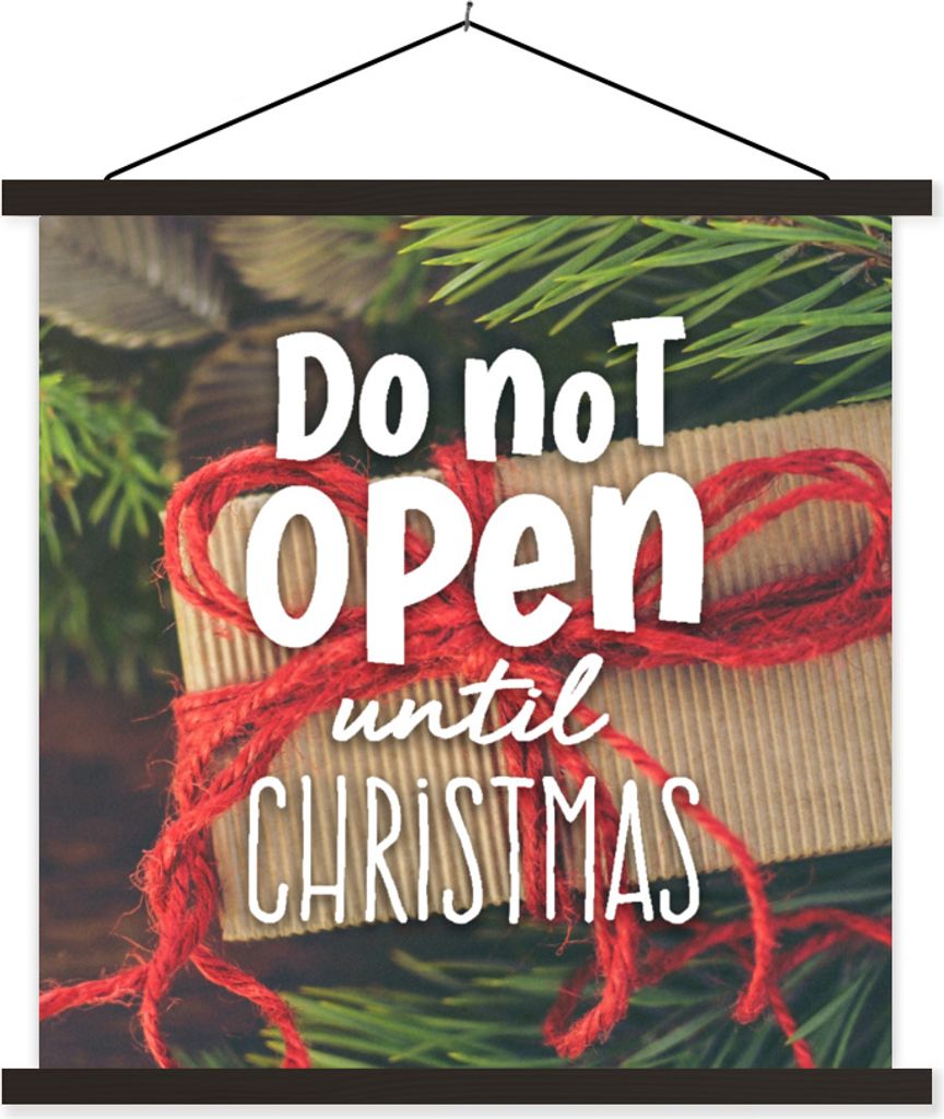MuchoWow Textilposter Öffne nicht vor Weihnachten" - Sprichwörter - Zitate 90x90 cm mit schwarzem Rahmen - Magnetisches