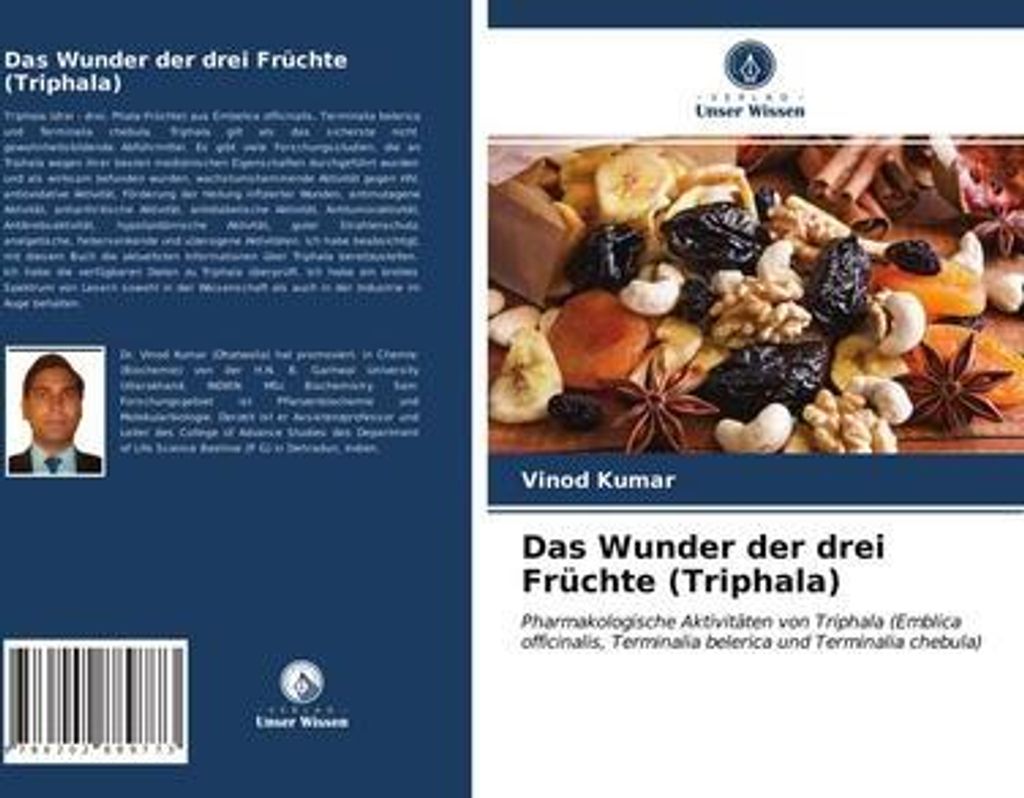 Das Wunder der drei Früchte (Triphala)