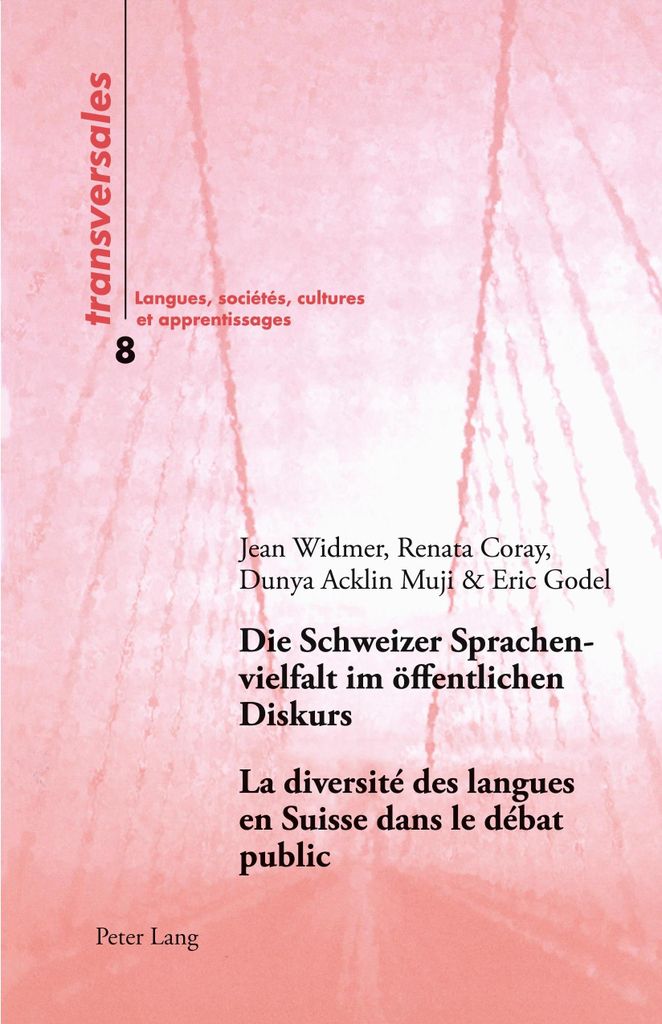 Die Schweizer Sprachenvielfalt im öffentlichen Diskurs. La diversité des langues en Suisse dans le débat public