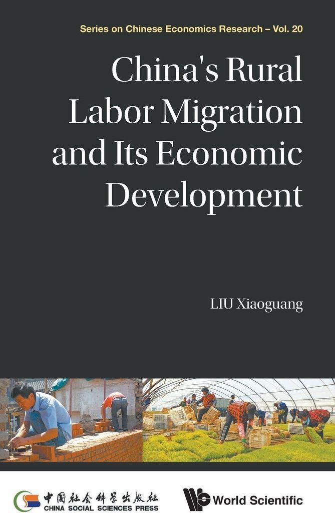 China's Rural Labor Migration And Its Economic Development