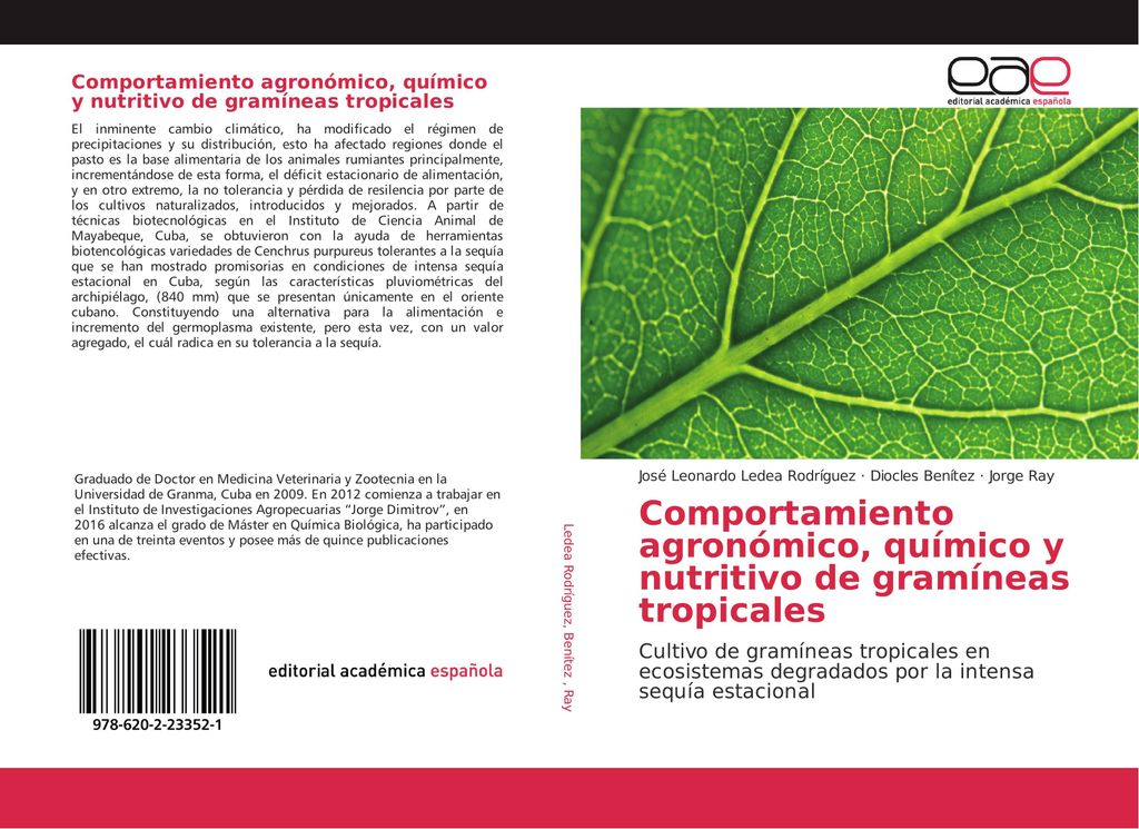 Comportamiento agronómico, químico y nutritivo de gramíneas tropicales