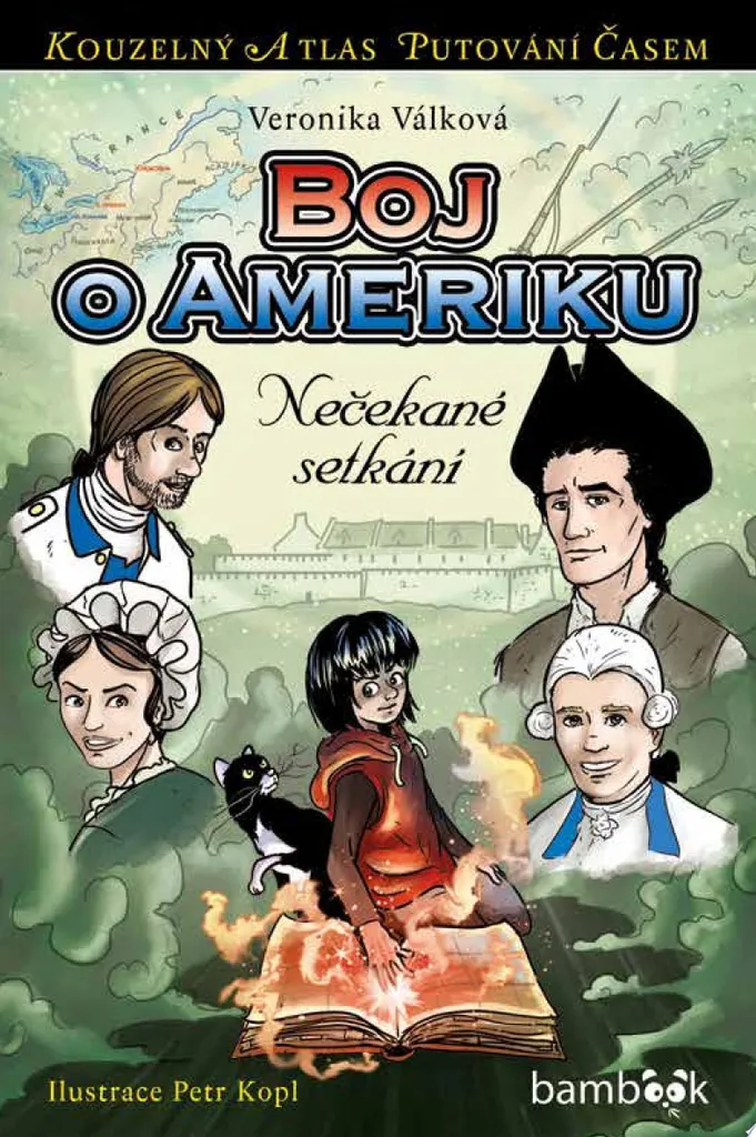 Boj o Ameriku - Nečekané setkání de Veronika Válková roman historique