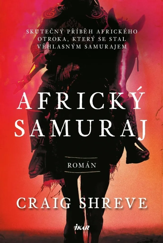 Livre Africký samuraj de Craig Shreve : Grand Roman Historique du Japon