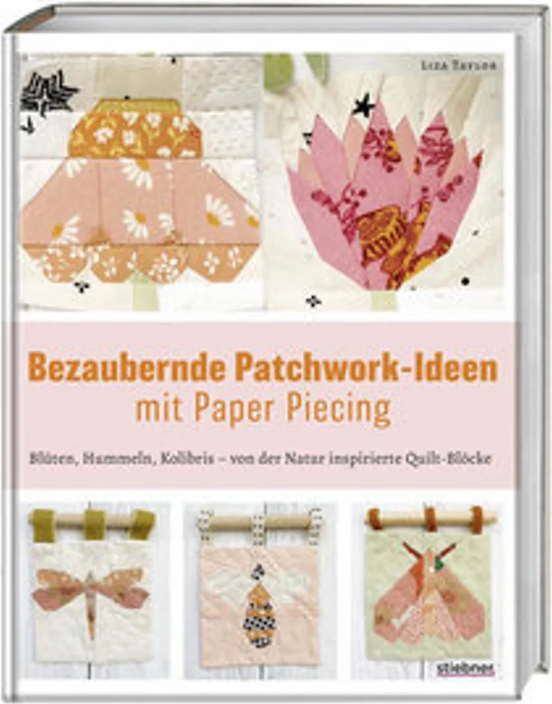 Livre de patchwork Paper Piecing pour réussir vos angles parfaits