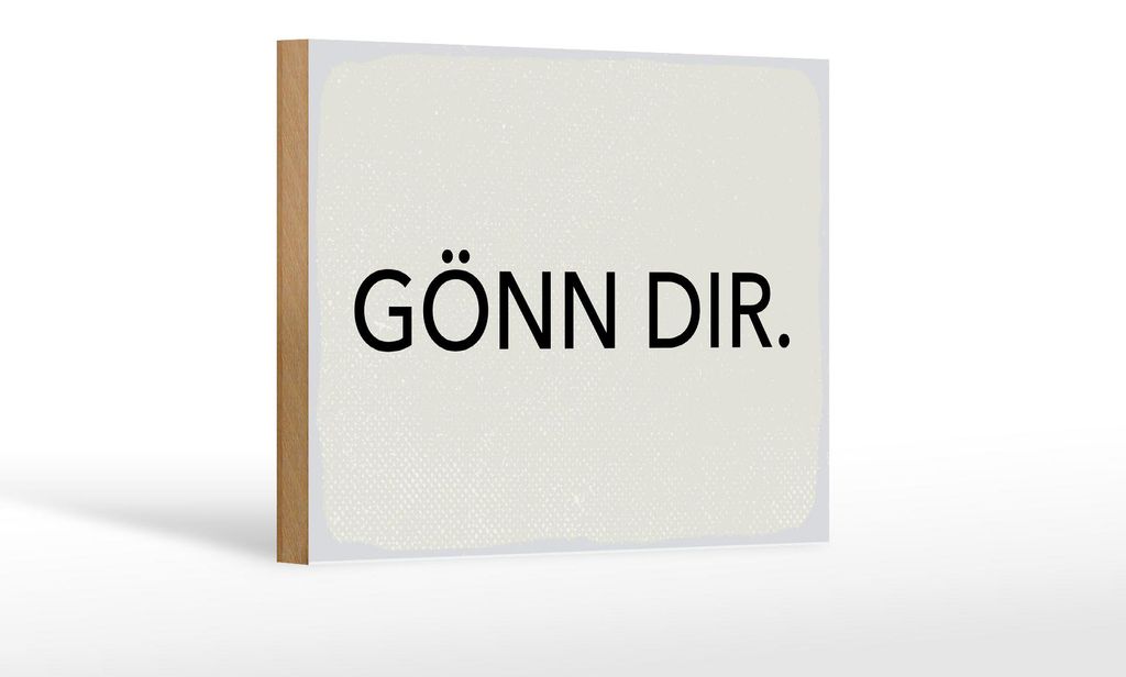 Holzschild Spruch 12x18 cm Gönn dir weißes Deko Schild