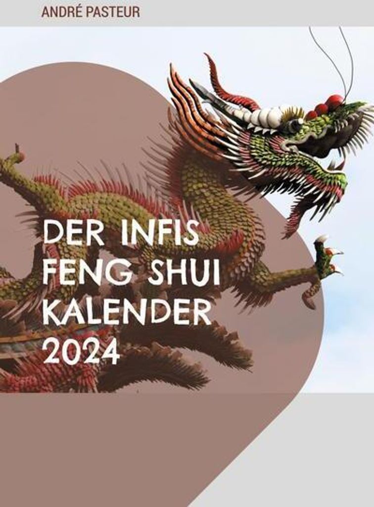Der Infis Feng Shui Kalender 2024
