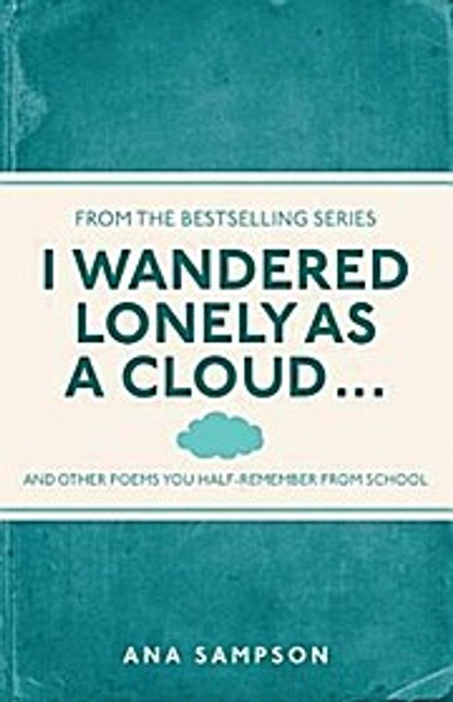 I Wandered Lonely as a Cloud...