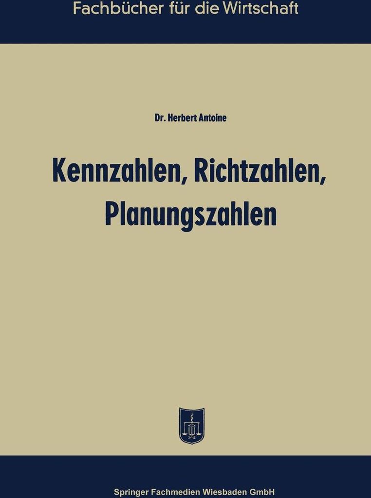Kennzahlen, Richtzahlen, Planungszahlen