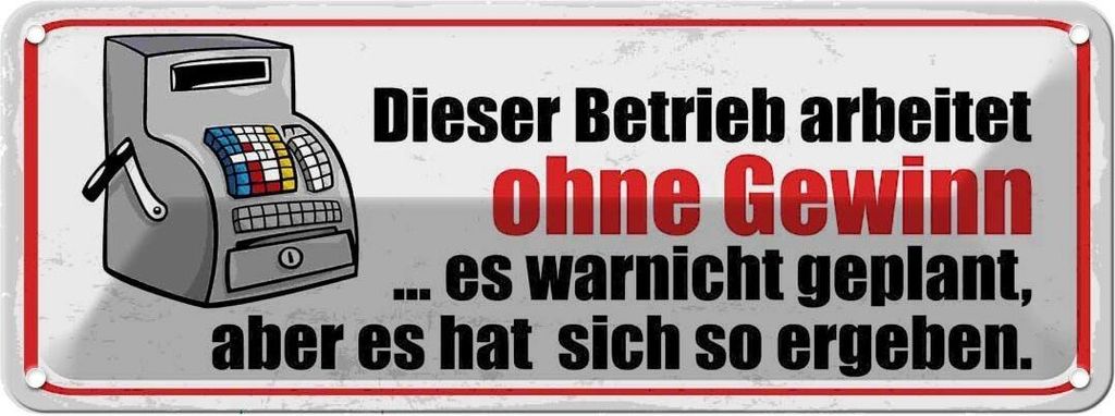 vianmo Blechschild 10x27 cm Dieser Betrieb arbeitet ohne Gewinn Spruch Zitat
