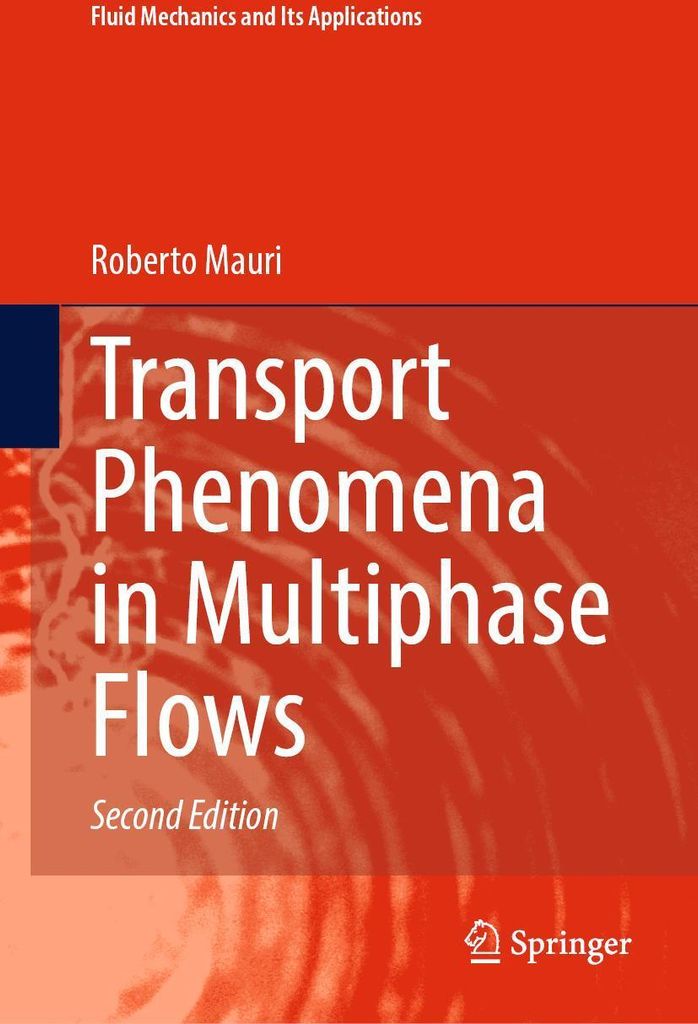 Transport Phenomena in Multiphase Flows