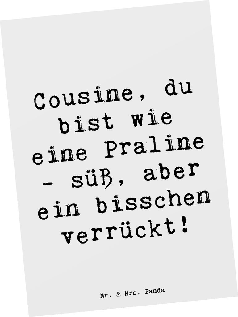 Mr. & Mrs. Panda Postkarte Spruch Cousine Praline - Weiß - Geschenk, Ansichtskarte, bildkarte, Bindung, Postkarten, Geburtstage, Verwandte, Famili...