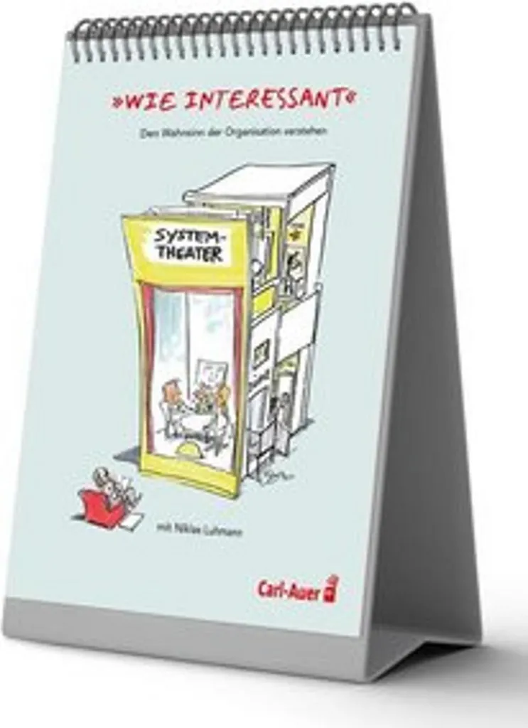 Comprendre le Fonctionnement des Organisations avec Niklas Luhmann