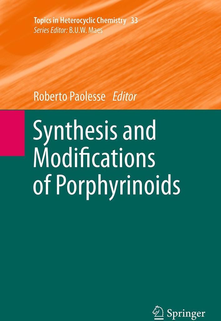 Synthesis and Modifications of Porphyrinoids