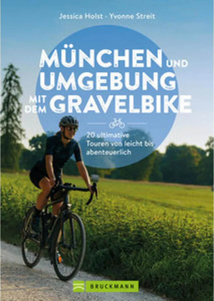 Livre Gravelbike Munich : 20 itinéraires de randonnée et aventures
