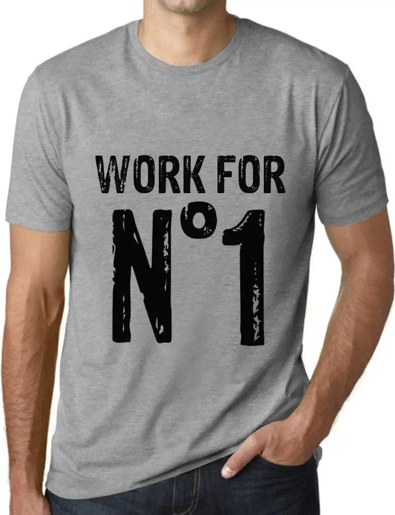 Herren Grafik T-Shirt Arbeit für Nr 1 – Work For No 1 – Öko-Verantwortlich Vintage Jahrgang Kurzarm Lustige Druck Geburtstag Geschenk Mann