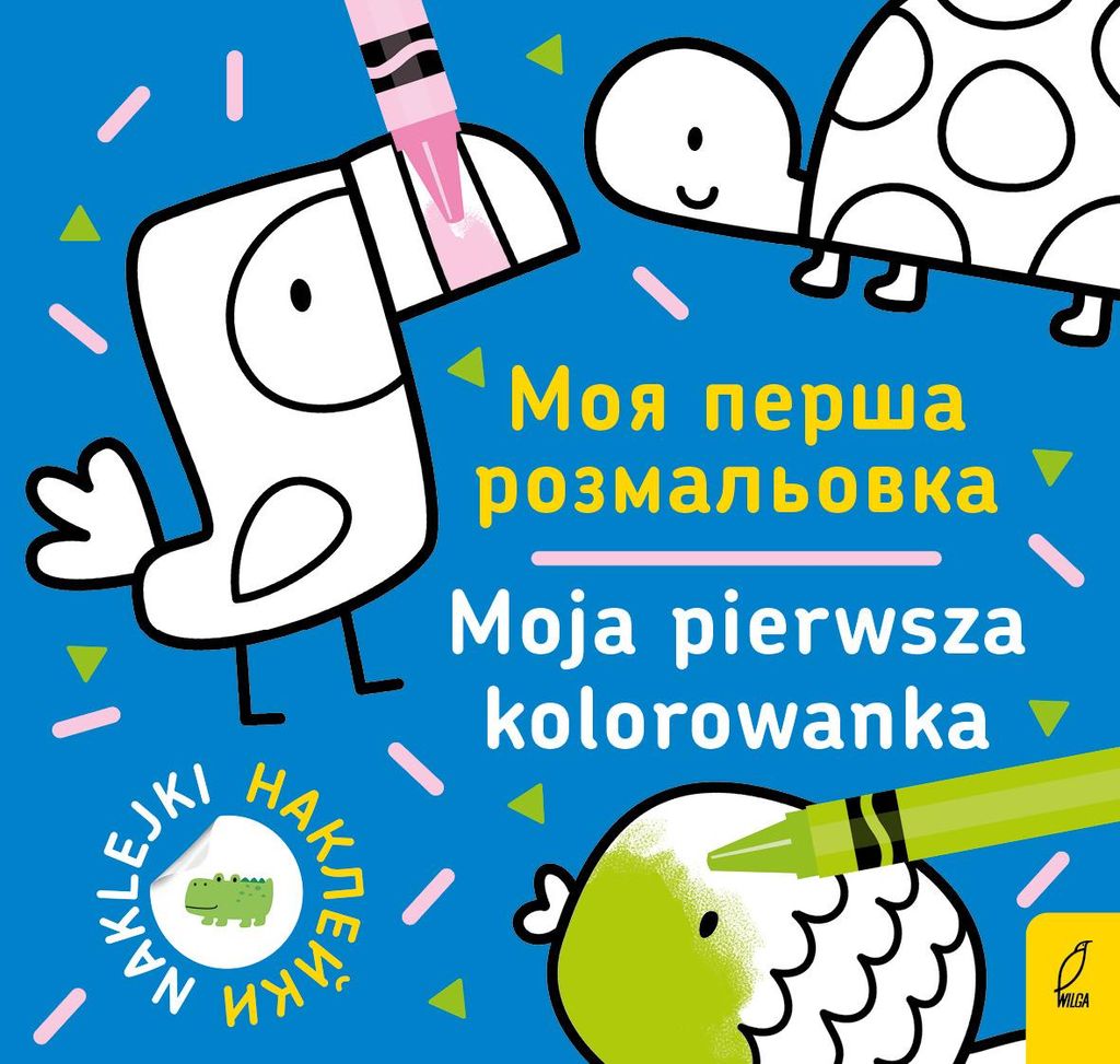 Moja pierwsza kolorowanka. Wersja polsko-ukraińska 1