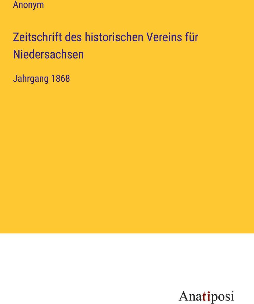 Zeitschrift des historischen Vereins für Niedersachsen